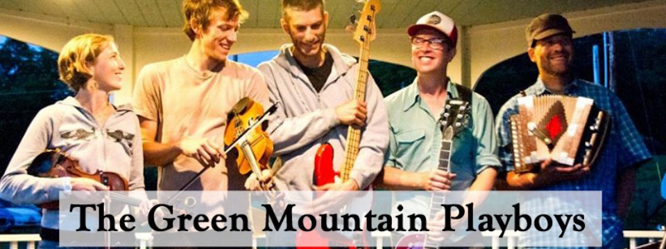 The Green Mountain Playboys